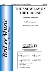 The Snow Lay on the Ground SATB choral sheet music cover